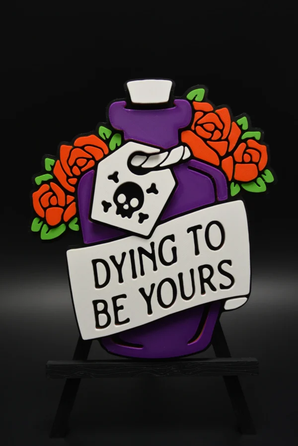 Words of Love “Dying to be Yours”