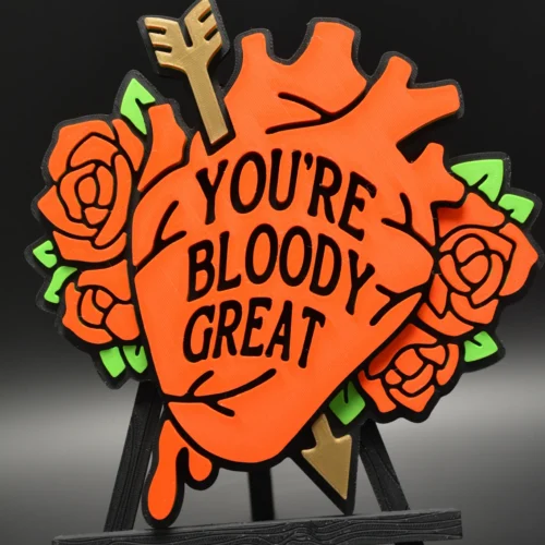 Words of Love “You’re Bloody Great” Words of Love “You’re Bloody Great”