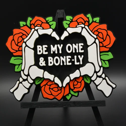 Words of Love “Be My One & Bone-ly” Words of Love “Be My One & Bone-ly”